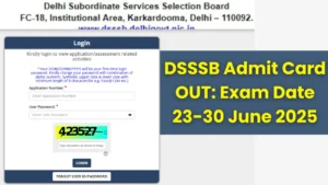 dsssb-admit-card-23-30-june-2025-exams